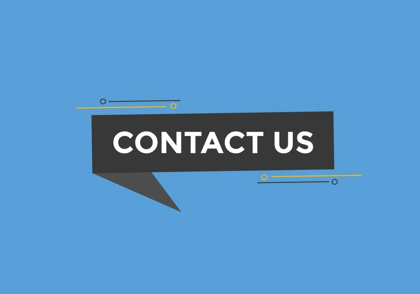 Reach out for any questions, concerns, or support needs.