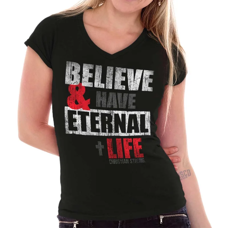 Sleeveless Women T Shirt for Summer ComfortHave Eternal Life Junior Fit V-Neck T-Shirt